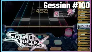 Sound Voltex - Session 100