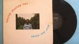 Grand Master Ney - Brand New Funk