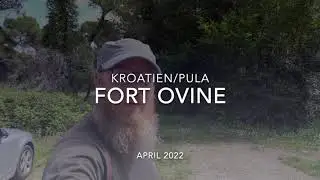 Fort Ovine Pula /Lost Place (Uncut)