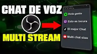 C&oacute;mo poner Chat de Voz para Kick y Multistream - Cap&iacute;tulo 7