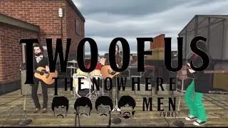 Two Of Us- The Nowhere Men Tribute (Virtual Reality Music Video!)