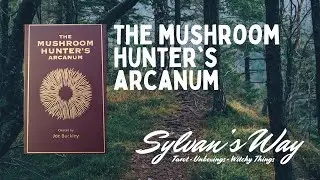 The Mushroom Hunter's Arcanum | Deck Review | Playing with Pairs