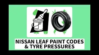 20250820   Leaf Paint Codes Tyre Pressures