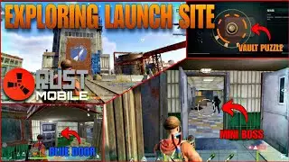 The Events inside the Launch Site in Rust Mobile - RUST MOBILE 