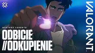 Odbicie // Odkupienie &ndash; Film z VALORANT Masters Toronto