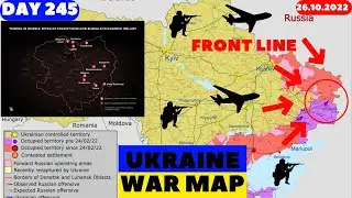 DAY 245 Ukraine Russia War Map Ukrainian Troops Move Kherson Several Explosions Update From Ukraine