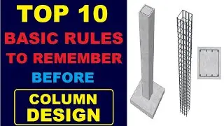 Basic 10 Rules to Remember Before Column Design | By Learning Technology