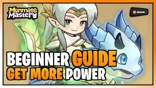 COMPLETE BEGINNER GUIDE - MONMATE MASTER Idle Adventure