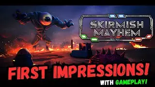 Skirmish Mayhem: Бог был на твоей стороне, теперь и ты на его стороне!