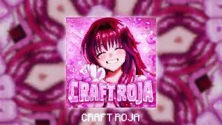CRAFT ROJA &bull; MINECRAFT FUNK &bull; [Official Audio]