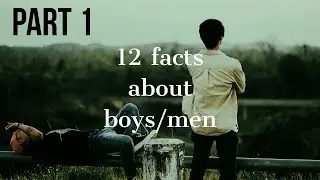 12 true and interesting facts about boys 🧑🏻🚶🏻🏃🏼Boys facts