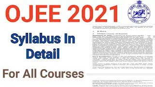 OJEE 2021 Latest Update #2 | OJEE 2021 Full Syllabus in Details | For All Courses | #ojee #ojee2021