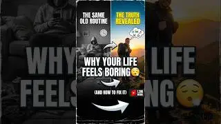 Why Your Life Feels Boring? 🥱 (The Truth) #SelfImprovement