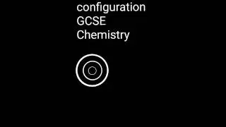 GCSE Science Electronic configuration for elements and ions old and new spec