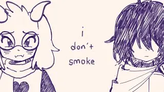 [OLD] i don't smoke - deltarune animatic
