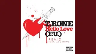 Hello Love (F.U.) (Remix)