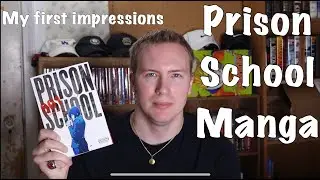 Prison School Manga | First Impressions 2020