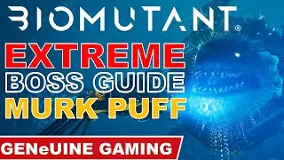 BIOMUTANT MURK PUFF EXTREME - Boss Fight Guide