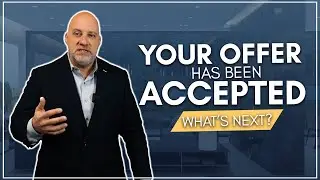 Offer Has Been Accepted, What&rsquo;s Next? | The Bulava Group