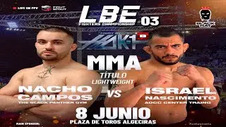 MMA Full Fight   Nacho Campos Vs Israel Nascimento  quien gana el cinturón?
