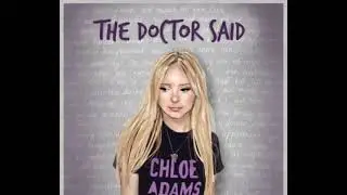 DeLisZiouS covered The Doctor Said by Chloe Adams
