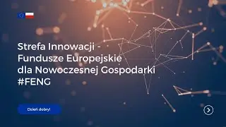 FENG Dotacje w I Kwartale 2023 roku | Strefa Innowacji