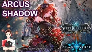 The Ghostly Bride (Arcus Shadow) | Rotation | Deck + Gameplay  【Shadowverse】