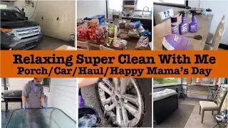 Relaxing Super Clean with me/front porch/back deck/car