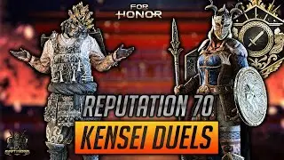 [For Honor] THE SENSEI HAS RETURNED - FACING A GRANDMASTER VALKYRIE | MAX REP KENSEI DUELS
