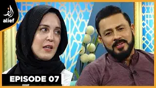 Sehr Transmission | Najam Sheraz | Salwa Najam | EP 07 | Ehsaan-e-Ramadan | Alief TV