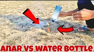 Anar Vs Water Bottle ||  अनार का क्या होगा?🔥|| New Amazing Video ||