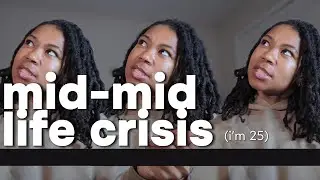 mid-mid life crisis at 25 | feeling stuck, career chat, 2026 is here