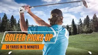Golfer Picks up 30 YARDS in 15 MINUTES With The Driver. HOW?!?