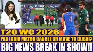 Pak Vs India Match Cancel or Move To Dubai? Big News Break in Show!! | Sports Roundup