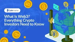What Is Web3? Everything Crypto Investors Need to Know