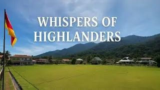 WHISPERS OF HIGHLANDERS (OFFICIAL MUSIC VIDEO) HIGHLIGHT BAKELALAN HIGHLAND PESTA BERAS ADAN 2025