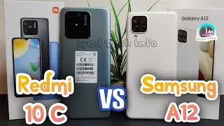 Redmi 10 C VS Samsung A12   من الافضل -