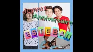 18 ans ! Joyeux anniversaire Esteban ! 🎆🎊🎀🎁🎉
