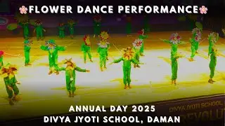 Flower Dance performance - Annual day 2025 | Divya Jyoti School Daman 🌸🌸