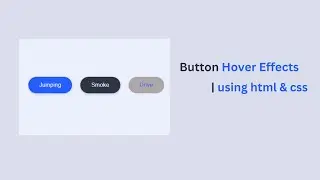 Button Hover Animation CSS | Hover Effect CSS
