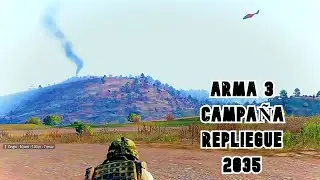 ARMA 3 | Campa&ntilde;a SOBREVIVIR | MISI&Oacute;N 1: REPLIEGUE 2035 | Gameplay.