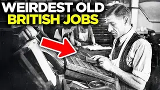 14 WEIRDEST Old British Jobs That Were Actually Real!