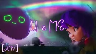 [AMV] | Mai x 7723 | U & Me