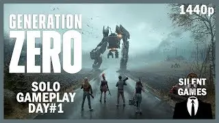 Generation Zero - Silent Solo Gameplay DAY#1 (No commentary) 1440p