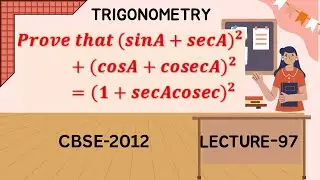 TRIGONOMETRY |LECTURE-97|CBSE CLASS-10|PROBLEMS| CSR ENGINEERING ACADEMY