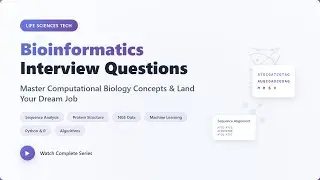 Bioinformatics Interview Questions: Complete Guide for Computational Biology Jobs