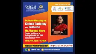 Kathak Parichay with Vasmati Misra | Creative Warriors Online courses | Vidyadaan | MESC
