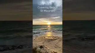 Cupecoy Beach, St. Maarten during sunset is spectacular