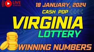 Virginia Cash Pop Lottery Results For - 18 Jan, 2024 - Coffee Break, Lunch Break - Cash 5- Powerball