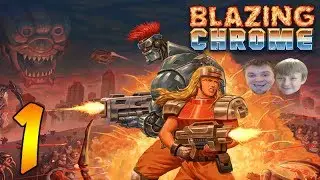 Blazing Chrome Co-Op Playthrough - PART 1 - Let's Blaze Some Chrome!